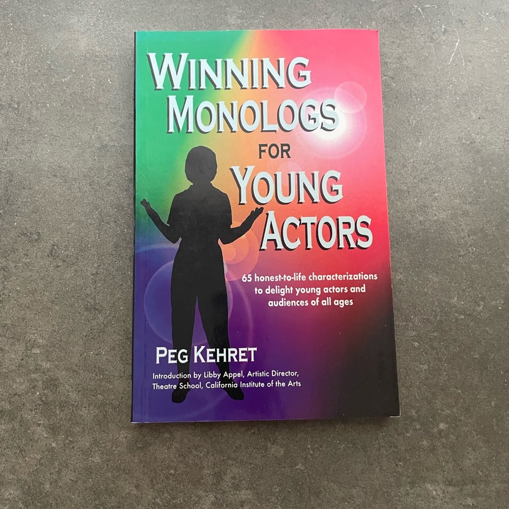 Winning Monologues for Young Actors Book